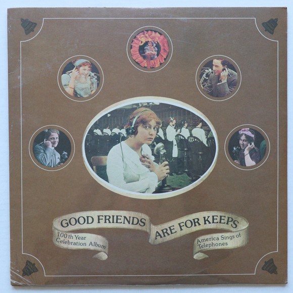 Good Friends Are For Keeps - America Sings Of Telephones - 12" Vinyl LP - Sealed - Picture 1 of 5